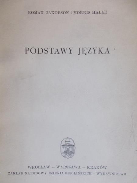 Jakobson Roman - Podstawy języka