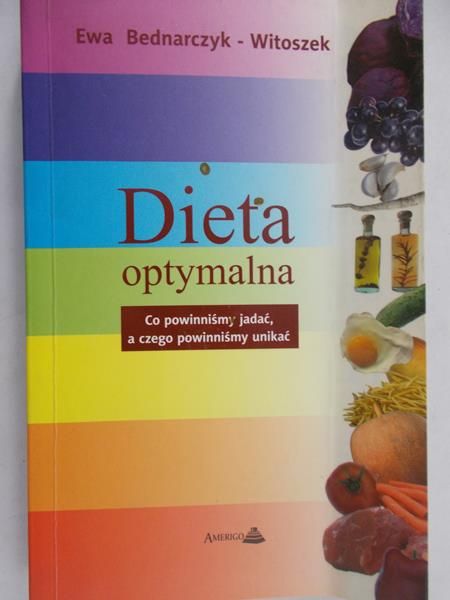 Bednarczyk-Witoszek Ewa - Dieta optymalna