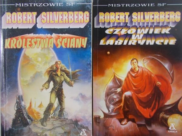 Silverberg Robert - Człowiek w labiryncie/ Królestwa ściany