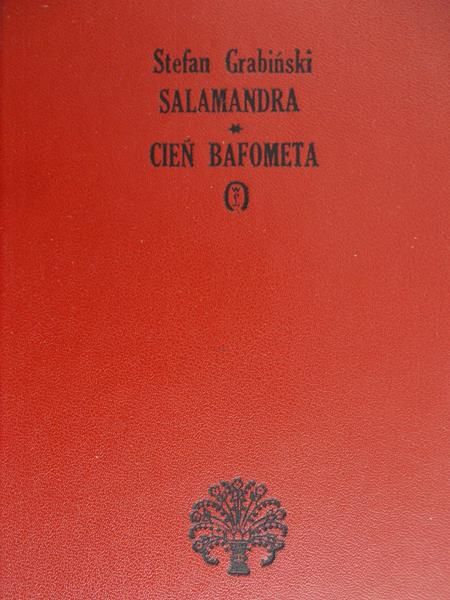 Grabiński Stefan - Salamandra / Cień Bafometa