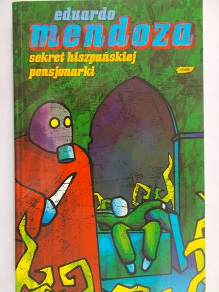 Mendoza Eduardo - Sekret hiszpańskiej pensjonarki