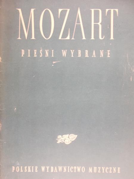 Mozart Wolfgang Amadeusz - Pieśni wybrane