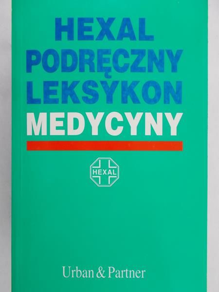Hexal. Podręczny leksykon medycyny