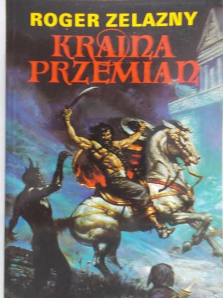 Zelazny Roger - Kraina przemian