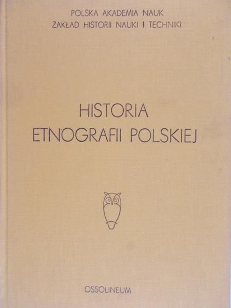 Terlecka Małgorzata (red.)  - Historia etnografii polskiej