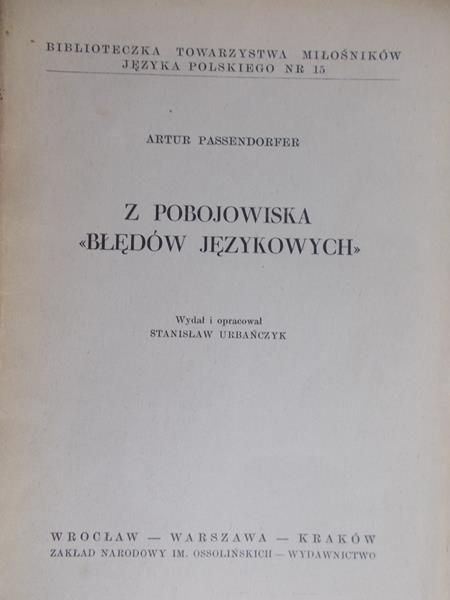 Passendorfer Artur - Z pobojowiska błędów językowych