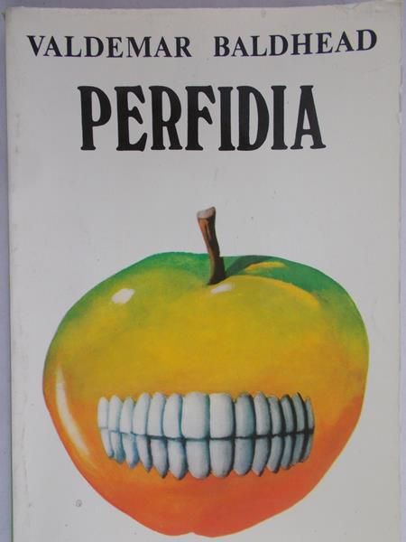 Baldhead Valdemar - Perfidia