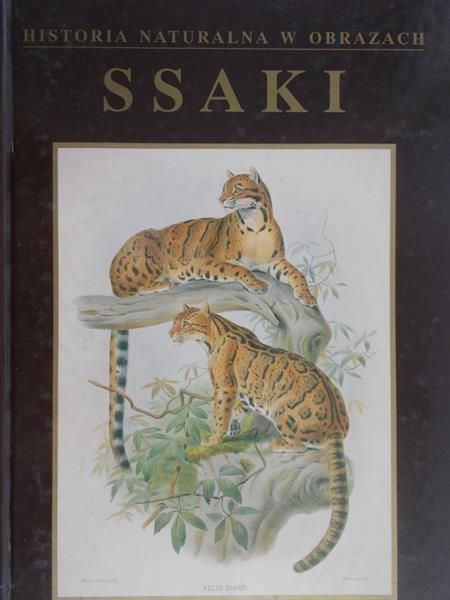 Dance S.Peter - Historia naturalna w obrazach Ssaki