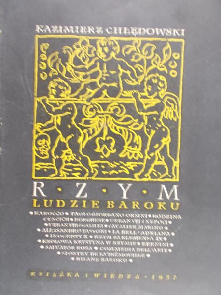 Chłędowski Kazimierz - Rzym: Ludzie baroku