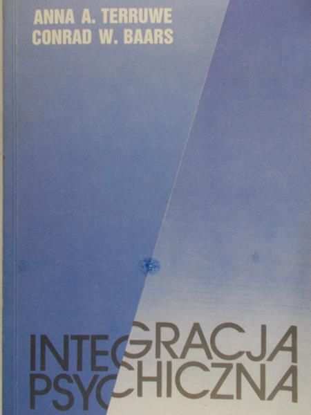 Terruwe Anna A. - Integracja psychiczna
