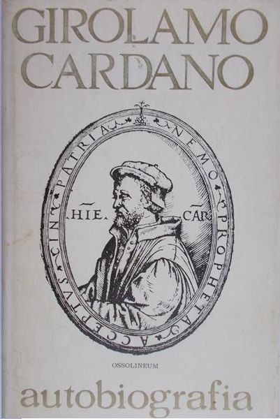 Cardano Girolamo - Autobiografia