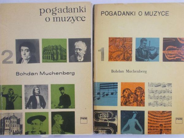 Muchenberg Bohdan - Pogadanki o muzyce, I-II