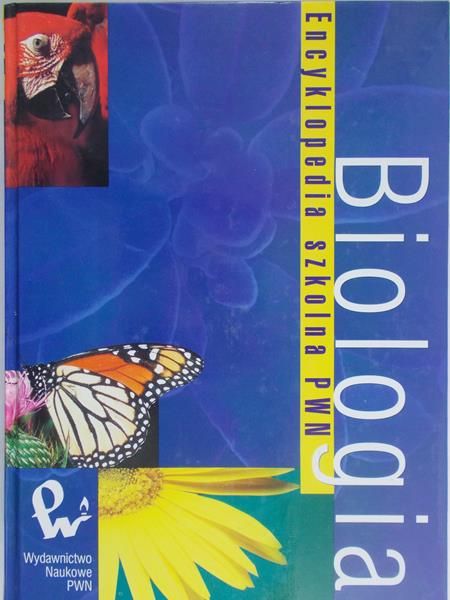 Baturo Wojciech - Biologia Encyklopedia szkolna PWN