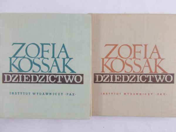 Kossak Zofia Dziedzictwo, cz. I-II