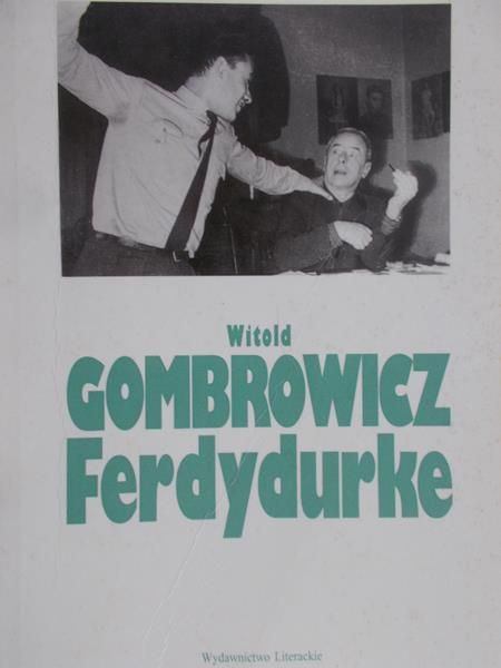 Gombrowicz Witold - Ferdydurke