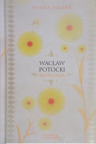 Potocki Wacław - Antologia