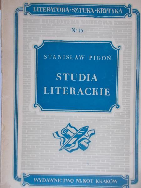 Stanisław Pigoń - Studia literackie