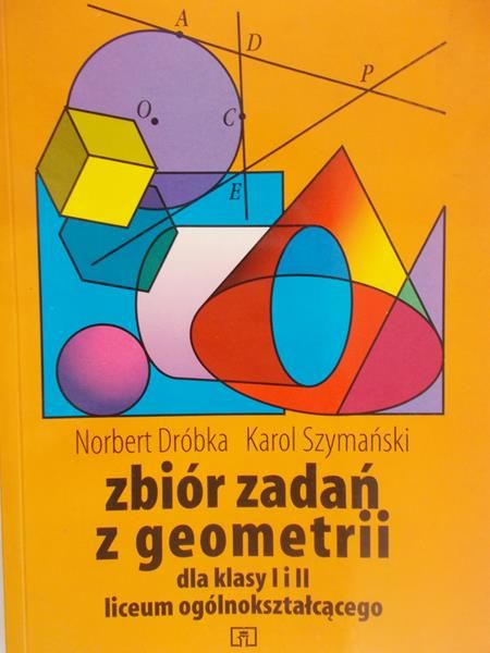 Dróbka Norbert - Zbiór zadań z geometrii