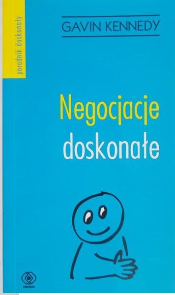 Kennedy Gavin - Negocjacje doskonałe