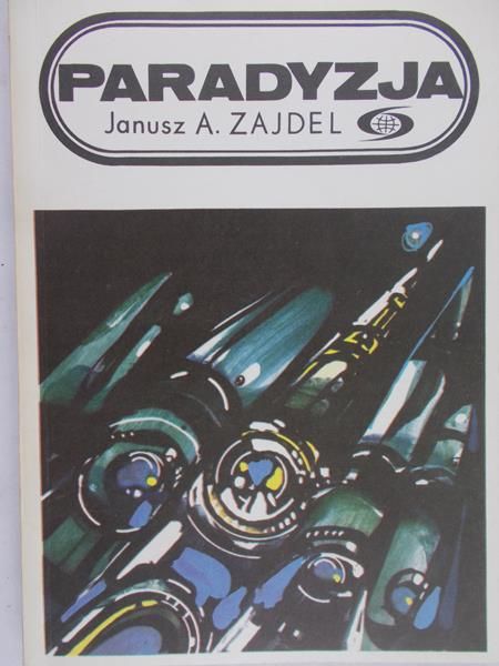 Zajdel Janusz A. - Paradyzja