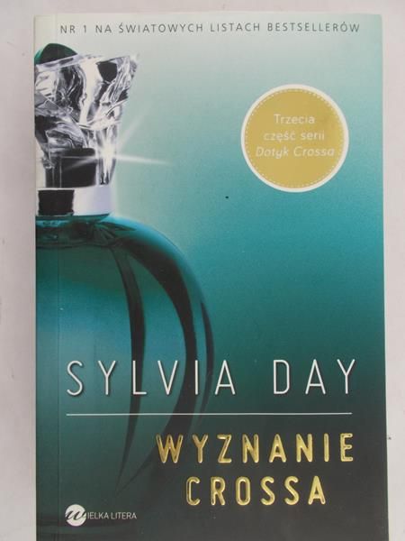 Day Sylvia - Wyznanie Crossa