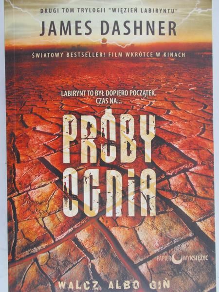 James Dashner - Próby ognia