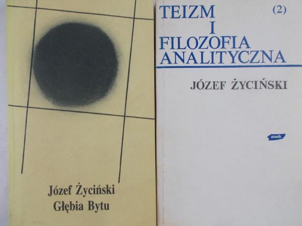 Życiński Józef - Teizm i filozofia analityczna / Głębia bytu