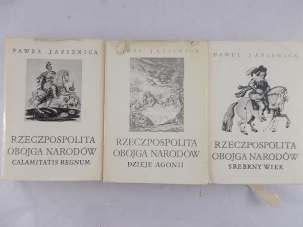 Jasienica Paweł - Rzeczpospolita Obojga Narodów, Tom I-III