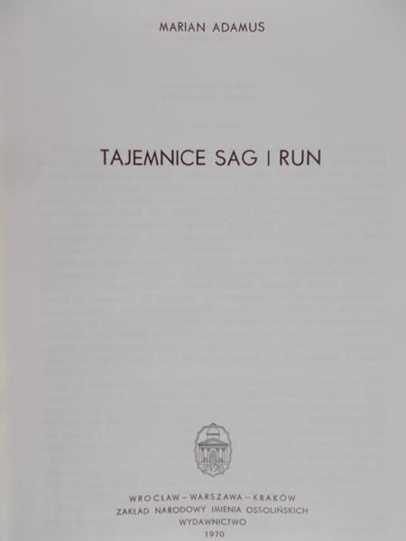 Adamus Marian - Tajemnice sag i run