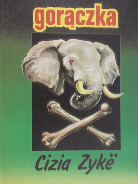 Zyke Cizia - Gorączka