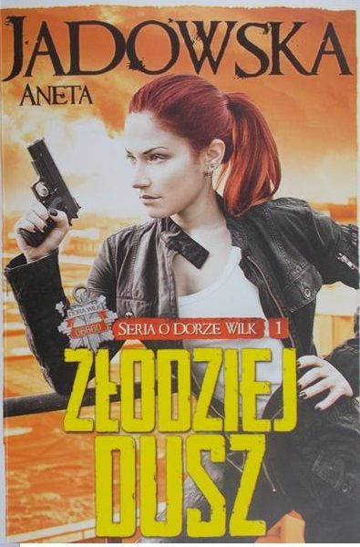 Jadowska Aneta - Złodziej dusz