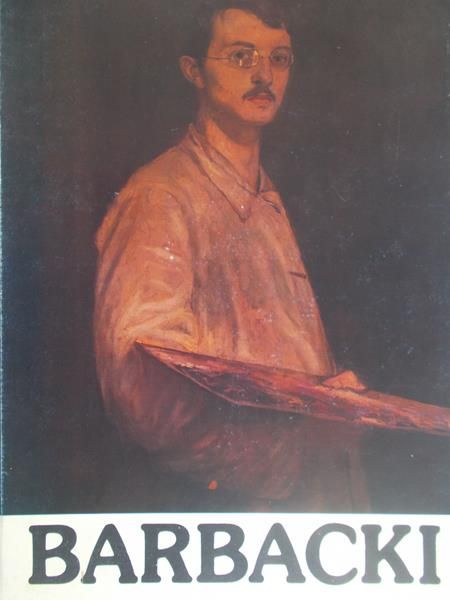 Barbacki Bolesław - Bolesław Barbacki (1891-1941)