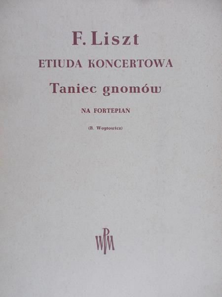 Liszt Franz  - Etiuda koncertowa. Taniec gnomów na fortepian