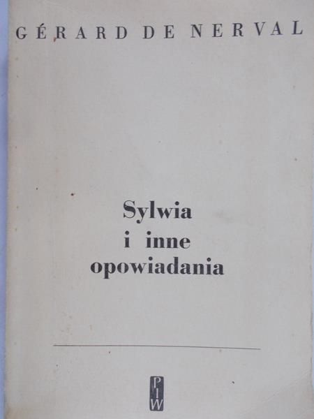 Nerval Gerard - Sylwia i inne opowiadania
