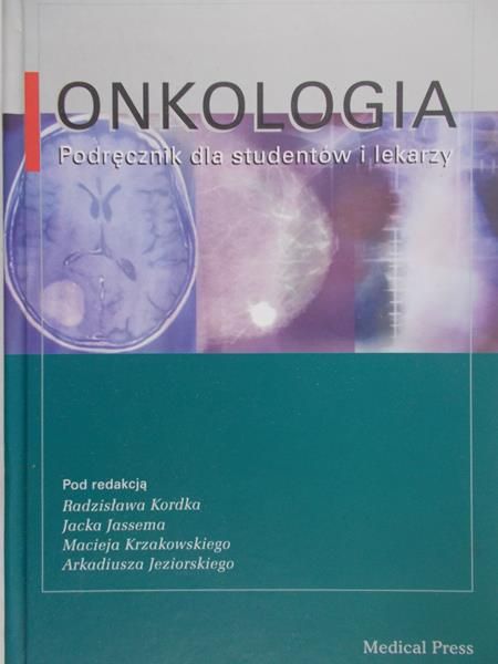 Kordek Radzisław (red.) - Onkologia