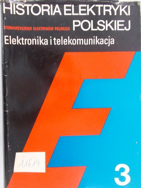 Kolbiński Kazimierz - Historia elektryki polskiej, elektronika i telekomunikacja