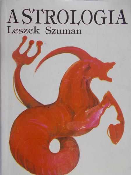 Szuman Leszek - Astrologia