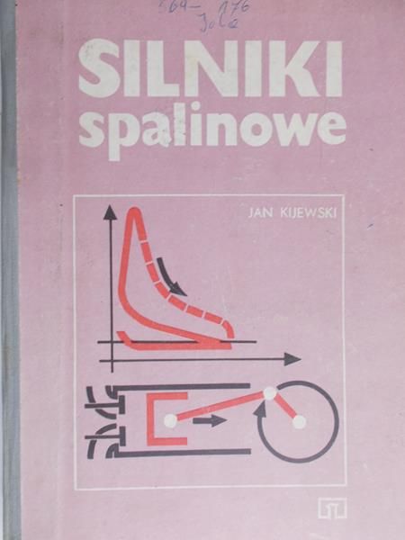 Kijewski Jan - Silniki spalinowe