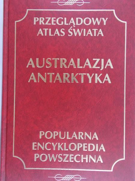Mydel Rajmund (red.)  - Przeglądowy atlas świata. Australazja Antarktyka