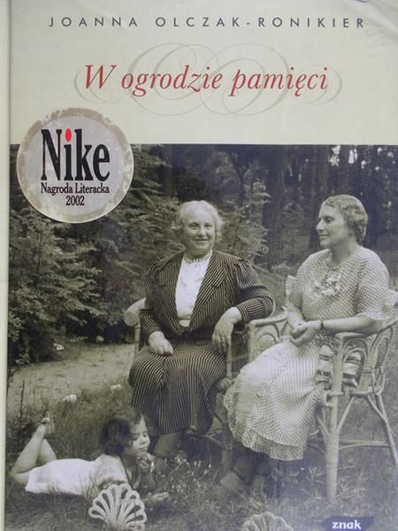 Olczak - Roniker Joanna - W ogrodzie pamięci