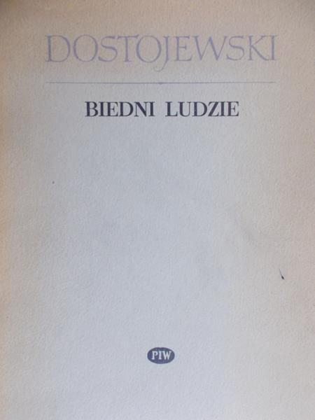 Dostojewski Fiodor - Biedni ludzie