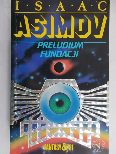 Asimov Isaac - Preludium Fundacji