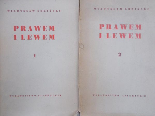 Łoziński Władysław - Prawem i lewem, Tom I-II