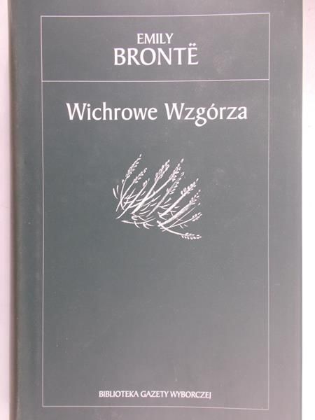 Bronte Emily - Wichrowe Wzgórza