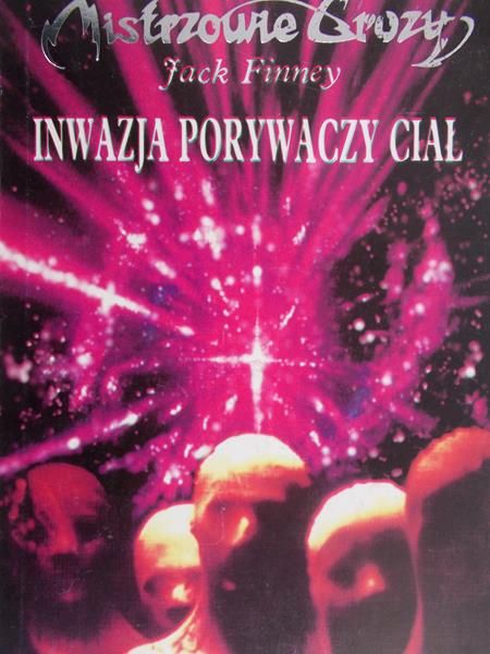 Finney Jack - Inwazja porywaczy ciał
