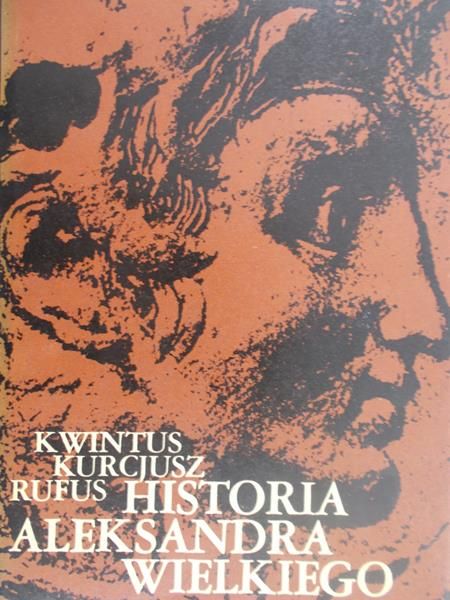 Rufus Kurcjusz Kwintus - Historia Aleksandra Wielkiego