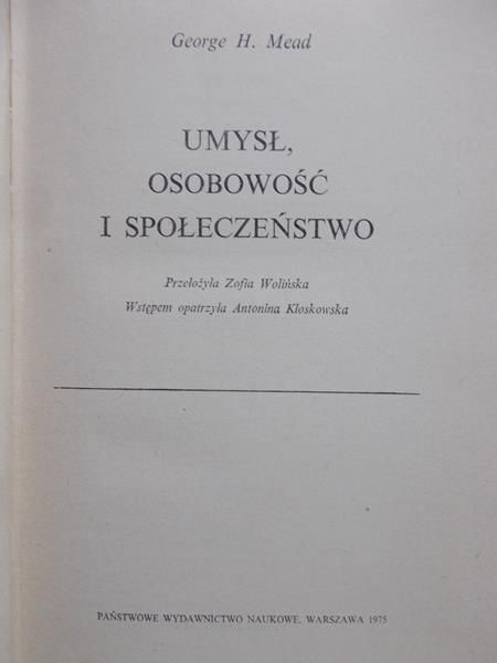 Mead Georg H. - Umysł, osobowość i społeczeństwo