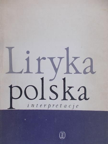 Prokop Jan (red.) - Liryka polska: interpretacje