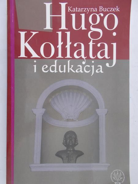 Hugo Kołłątaj i edukacja