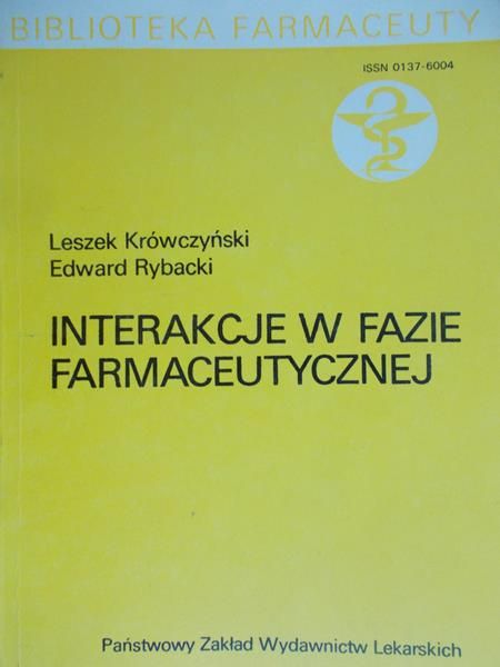 Krówczyński Leszek - Interakcje w fazie farmaceutycznej